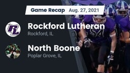 Recap: Rockford Lutheran  vs. North Boone  2021