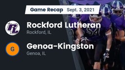 Recap: Rockford Lutheran  vs. Genoa-Kingston  2021