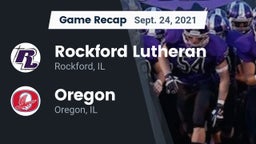 Recap: Rockford Lutheran  vs. Oregon  2021