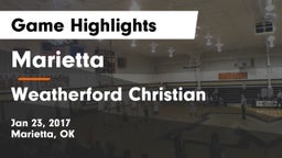 Marietta  vs Weatherford Christian Game Highlights - Jan 23, 2017