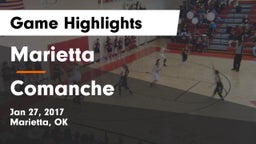 Marietta  vs Comanche  Game Highlights - Jan 27, 2017
