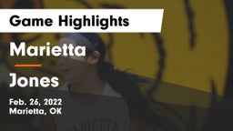 Marietta  vs Jones  Game Highlights - Feb. 26, 2022