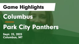 Columbus  vs Park City Panthers Game Highlights - Sept. 23, 2023