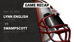 Recap: Lynn English  vs. Swampscott  2015