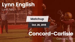 Matchup: Lynn English vs. Concord-Carlisle  2018