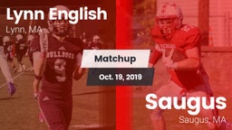 Matchup: Lynn English vs. Saugus  2019