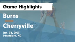 Burns  vs Cherryville  Game Highlights - Jan. 31, 2023