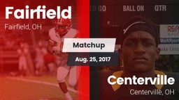 Matchup: Fairfield High, OH vs. Centerville  2017