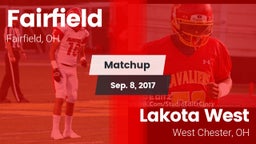 Matchup: Fairfield High, OH vs. Lakota West  2017