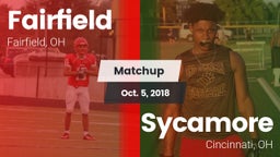 Matchup: Fairfield High, OH vs. Sycamore  2018