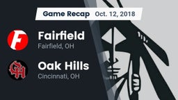 Recap: Fairfield  vs. Oak Hills  2018