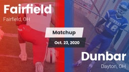 Matchup: Fairfield High, OH vs. Dunbar  2020