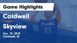 Caldwell  vs Skyview  Game Highlights - Jan. 10, 2018
