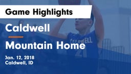 Caldwell  vs Mountain Home  Game Highlights - Jan. 12, 2018