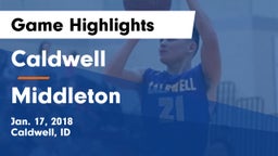 Caldwell  vs Middleton  Game Highlights - Jan. 17, 2018