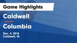 Caldwell  vs Columbia  Game Highlights - Dec. 4, 2018