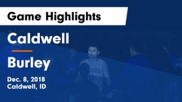 Caldwell  vs Burley  Game Highlights - Dec. 8, 2018
