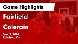 Fairfield  vs Colerain  Game Highlights - Jan. 9, 2024
