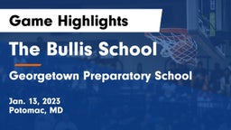 The Bullis School vs Georgetown Preparatory School Game Highlights - Jan. 13, 2023