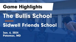 The Bullis School vs Sidwell Friends School Game Highlights - Jan. 6, 2024