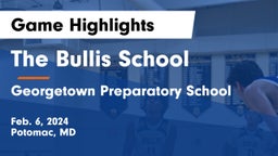The Bullis School vs Georgetown Preparatory School Game Highlights - Feb. 6, 2024