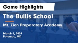 The Bullis School vs Mt. Zion Preparatory Academy Game Highlights - March 6, 2024