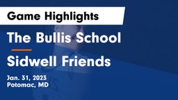 The Bullis School vs Sidwell Friends  Game Highlights - Jan. 31, 2023