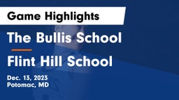 The Bullis School vs Flint Hill School Game Highlights - Dec. 13, 2023