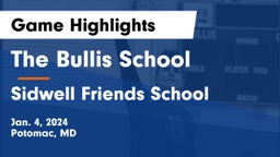 The Bullis School vs Sidwell Friends School Game Highlights - Jan. 4, 2024