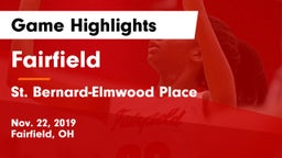 Fairfield  vs St. Bernard-Elmwood Place  Game Highlights - Nov. 22, 2019