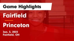 Fairfield  vs Princeton  Game Highlights - Jan. 3, 2022