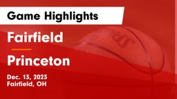 Fairfield  vs Princeton  Game Highlights - Dec. 13, 2023