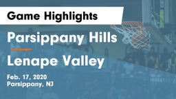 Parsippany Hills  vs Lenape Valley  Game Highlights - Feb. 17, 2020