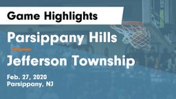 Parsippany Hills  vs Jefferson Township  Game Highlights - Feb. 27, 2020
