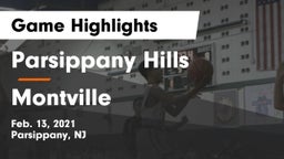Parsippany Hills  vs Montville  Game Highlights - Feb. 13, 2021