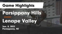 Parsippany Hills  vs Lenape Valley  Game Highlights - Jan. 8, 2022