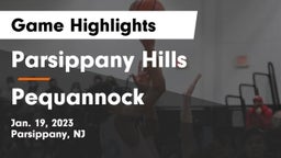 Parsippany Hills  vs Pequannock  Game Highlights - Jan. 19, 2023