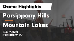 Parsippany Hills  vs Mountain Lakes  Game Highlights - Feb. 9, 2023