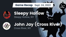 Recap: Sleepy Hollow  vs. John Jay  (Cross River) 2022