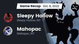 Recap: Sleepy Hollow  vs. Mahopac  2022