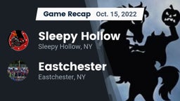Recap: Sleepy Hollow  vs. Eastchester  2022