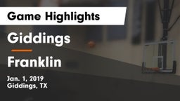 Giddings  vs Franklin  Game Highlights - Jan. 1, 2019