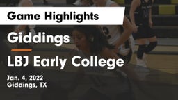 Giddings  vs LBJ Early College  Game Highlights - Jan. 4, 2022