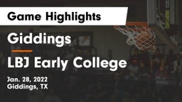Giddings  vs LBJ Early College  Game Highlights - Jan. 28, 2022