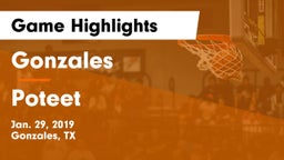 Gonzales  vs Poteet  Game Highlights - Jan. 29, 2019