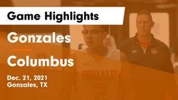 Gonzales  vs Columbus  Game Highlights - Dec. 21, 2021