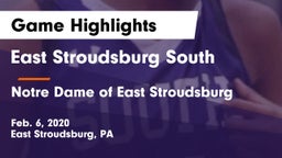 East Stroudsburg  South vs Notre Dame of East Stroudsburg Game Highlights - Feb. 6, 2020