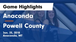 Anaconda  vs Powell County  Game Highlights - Jan. 25, 2018