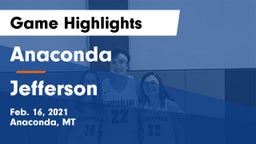Anaconda  vs Jefferson Game Highlights - Feb. 16, 2021