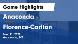 Anaconda  vs Florence-Carlton  Game Highlights - Jan. 11, 2022